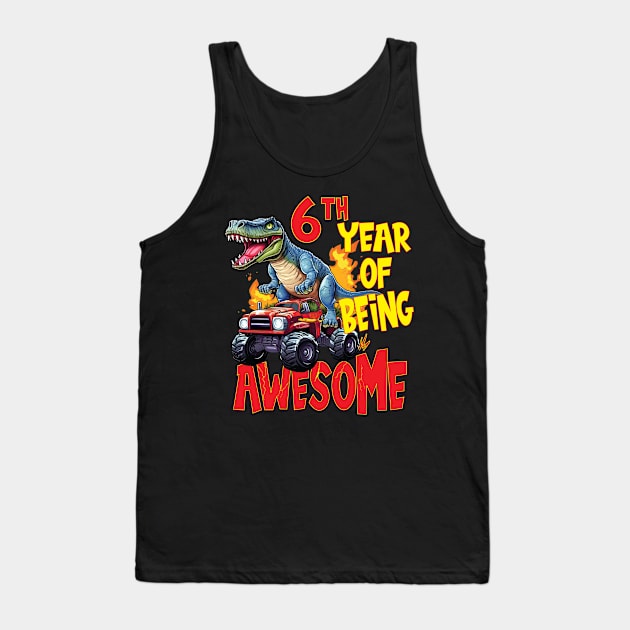 6th Year of Being Awesome 6yr Birthday Truck Dinosaur Boy Girl 6 Years Old Tank Top by Envision Styles